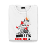 T-shirt Entrepreneur <br> Brûle tes vaisseaux