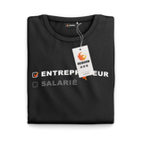 T-Shirt Entrepreneur <br> Entrepreneur vs Salarié