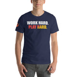 T-shirt Entrepreneur <br> Work hard, Play hard